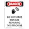 Signmission OSHA Danger Sign, Do Not Start Men Are, 24in X 18in Rigid Plastic, 18" W, 24" L, Portrait OS-DS-P-1824-V-1172 - alternate 1